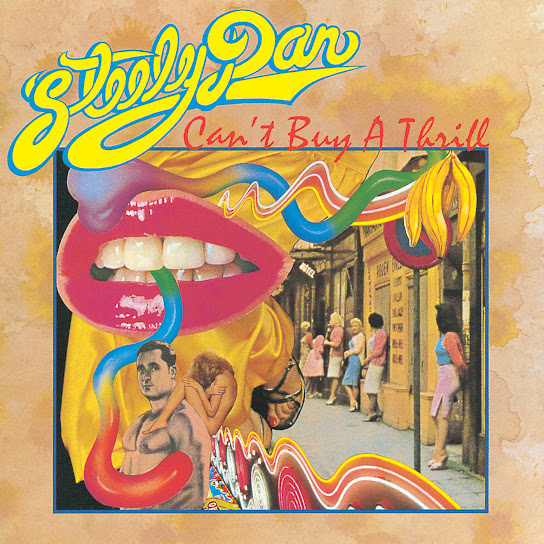 Can't Buy A Thrill - Steely Dan